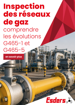 Esders Inspection des réseaux de gaz
